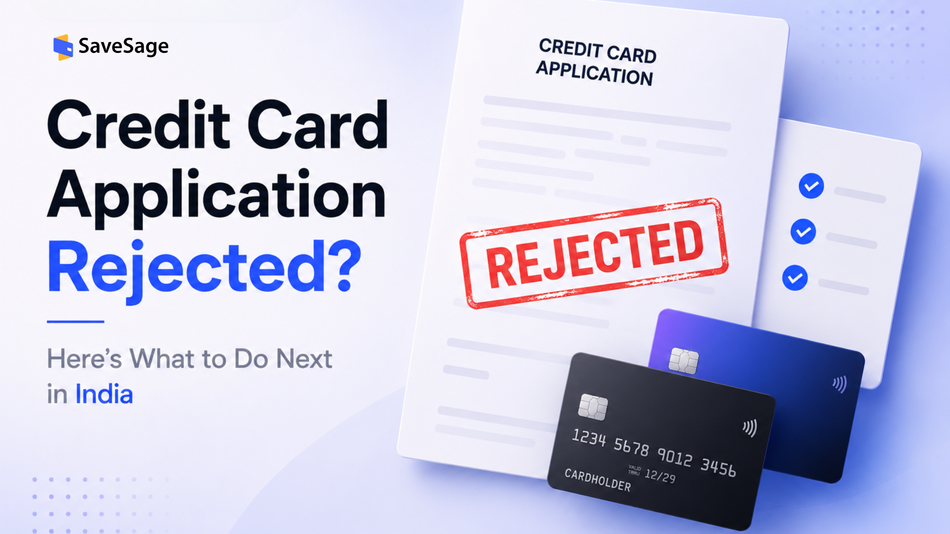 Credit Card Application Rejected What to Do Next