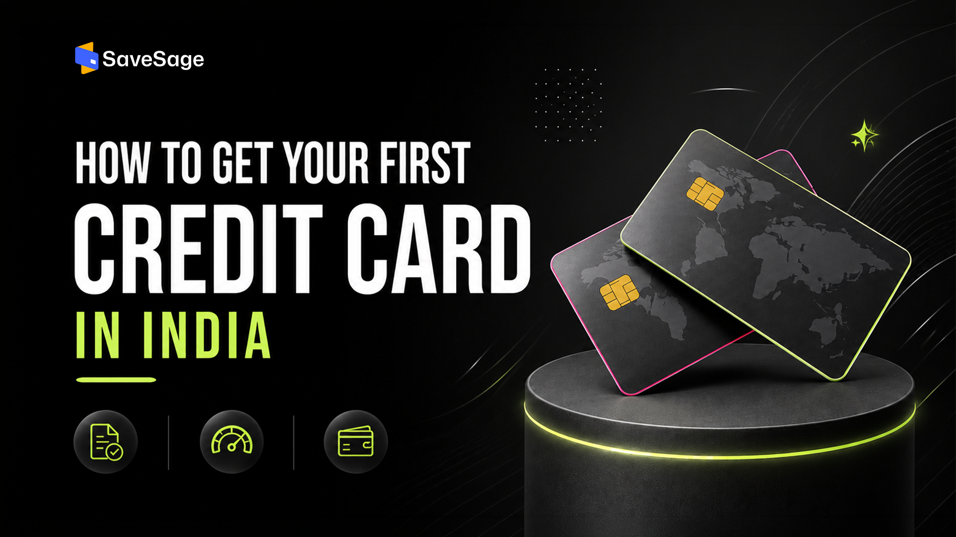 How to Get Your First Credit Card in India 