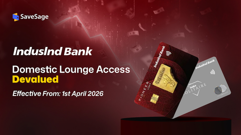 IndusInd Credit Cards Domestic Lounge Access Devaluation from 1 April 2026