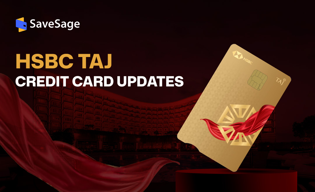 HSBC Taj Credit Card Recent Upgrades