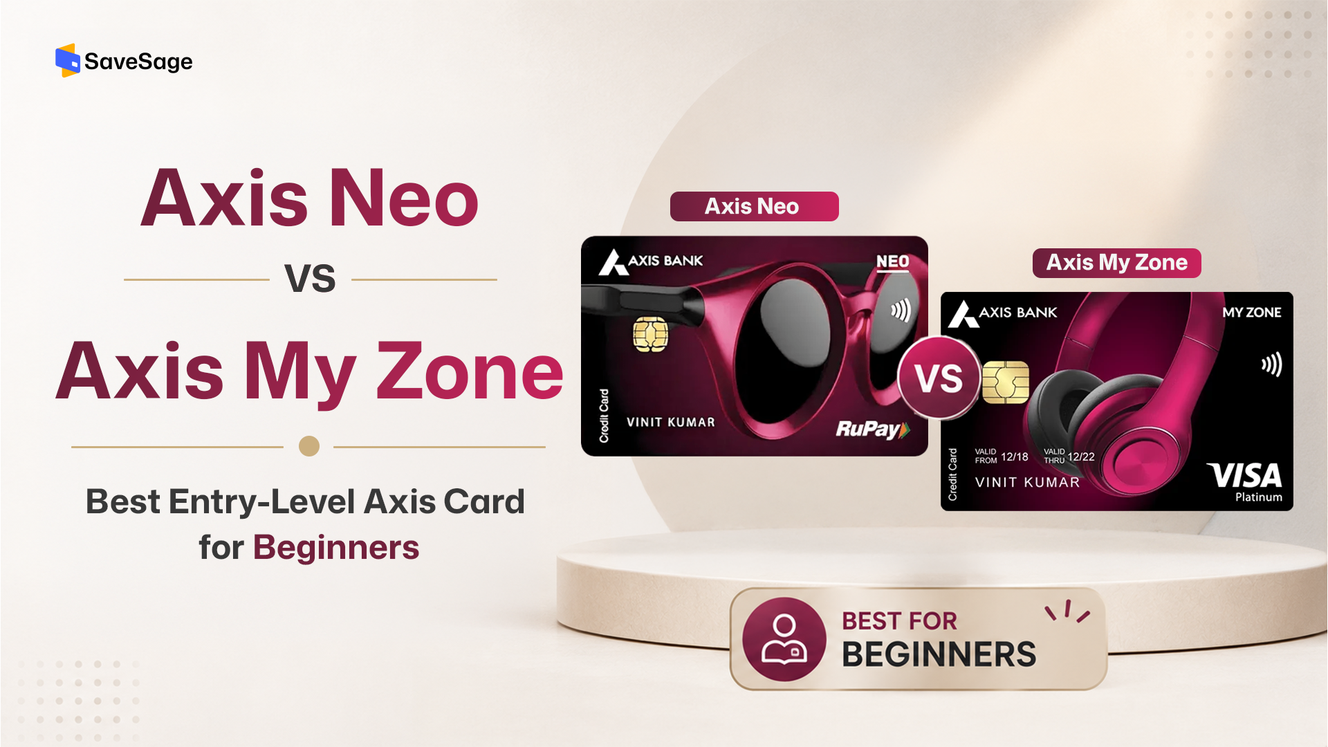 Axis Neo vs My Zone Credit Card