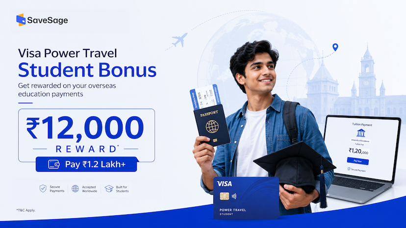 Visa Power Travel Student Bonus: Earn ₹12,000 on Overseas Education Payments