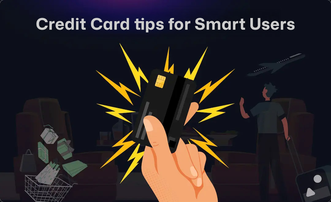 Credit Card Tips for Smart Users